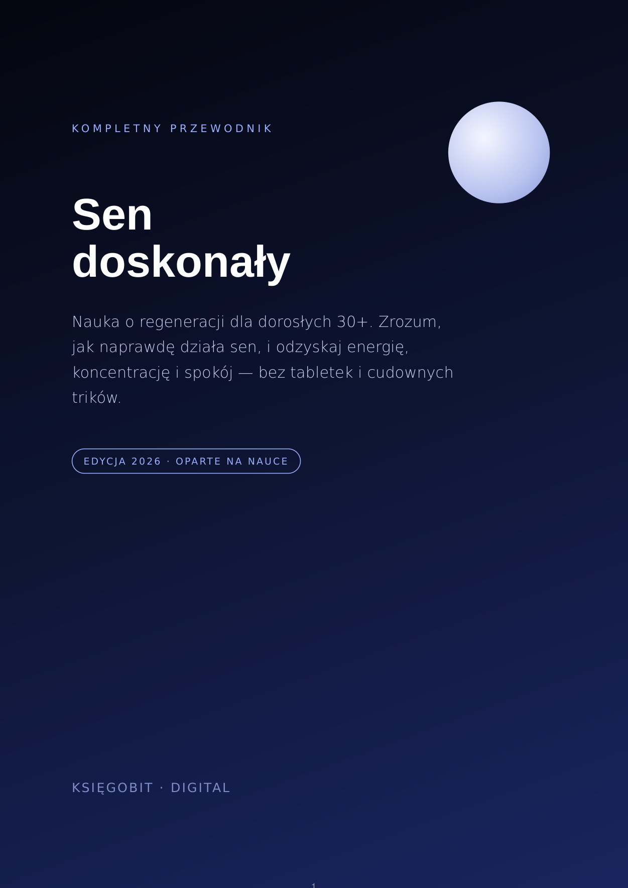 Sen doskonały: przewodnik po regeneracji 30+