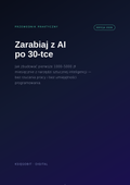 Zarabiaj z AI po 30-tce